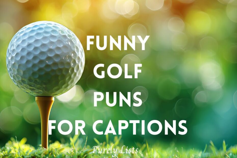 funny golf puns for captions