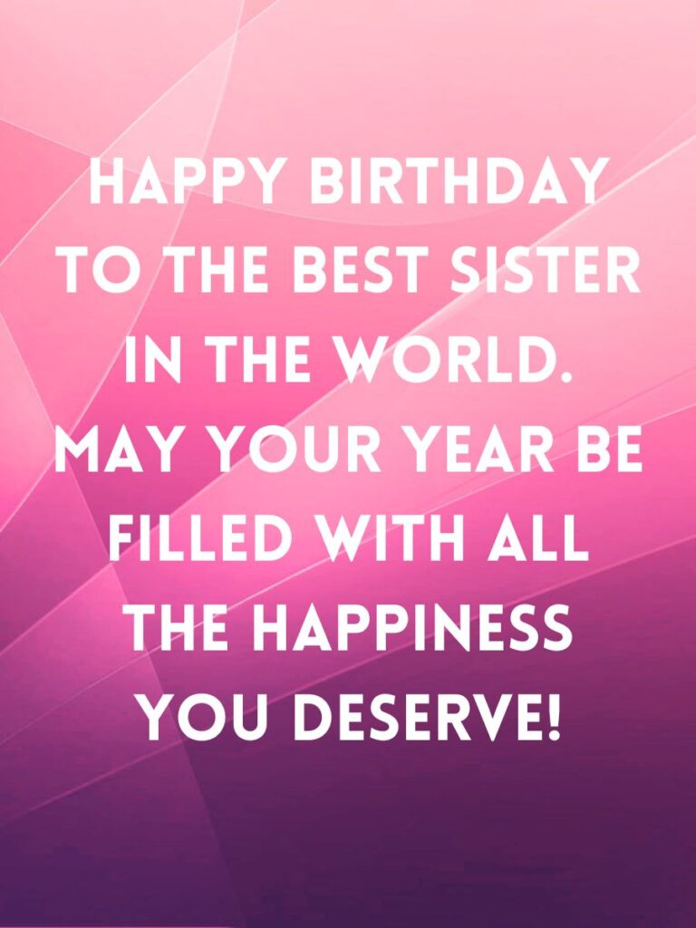 happy birthday wishes for sister