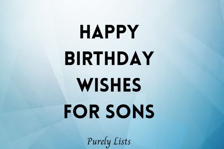 happy birthday wishes for sons