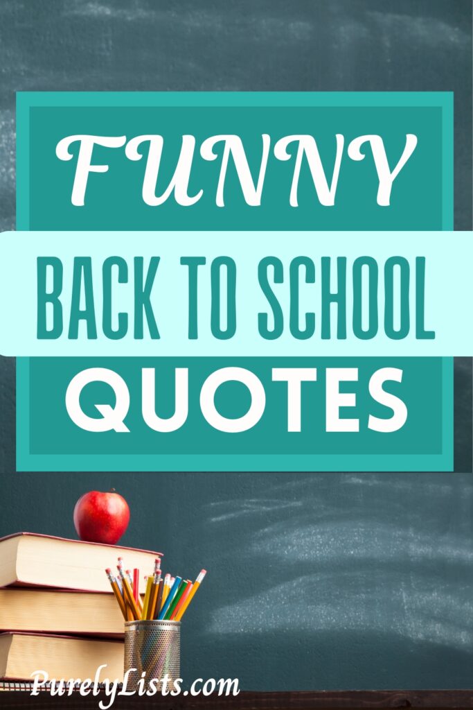 Short back to school quotes