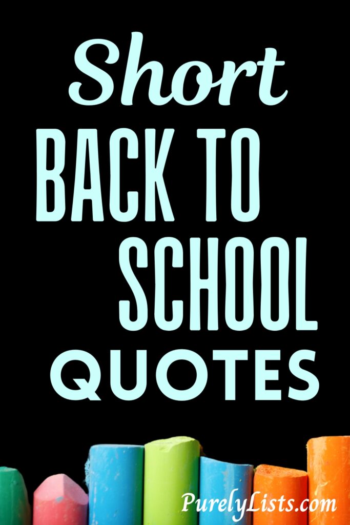 Short back to school quotes