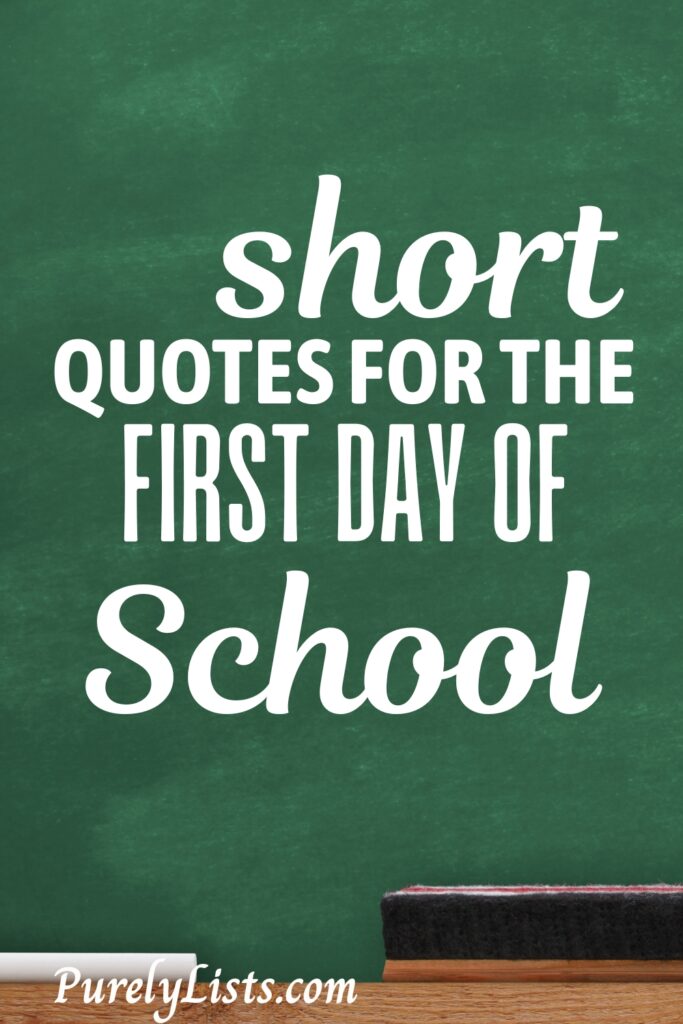 Short back to school quotes