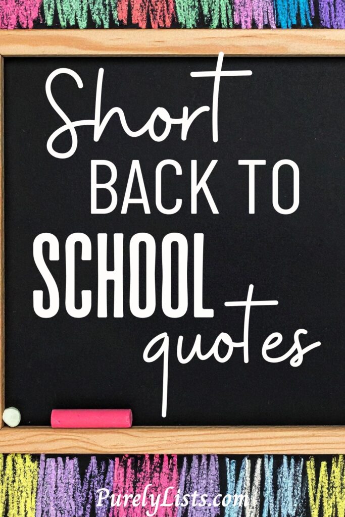 Short back to school quotes