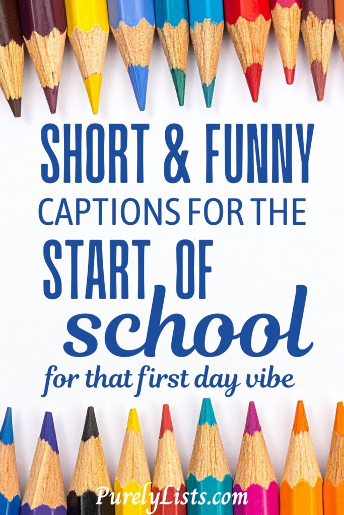 funny and short back to school captions