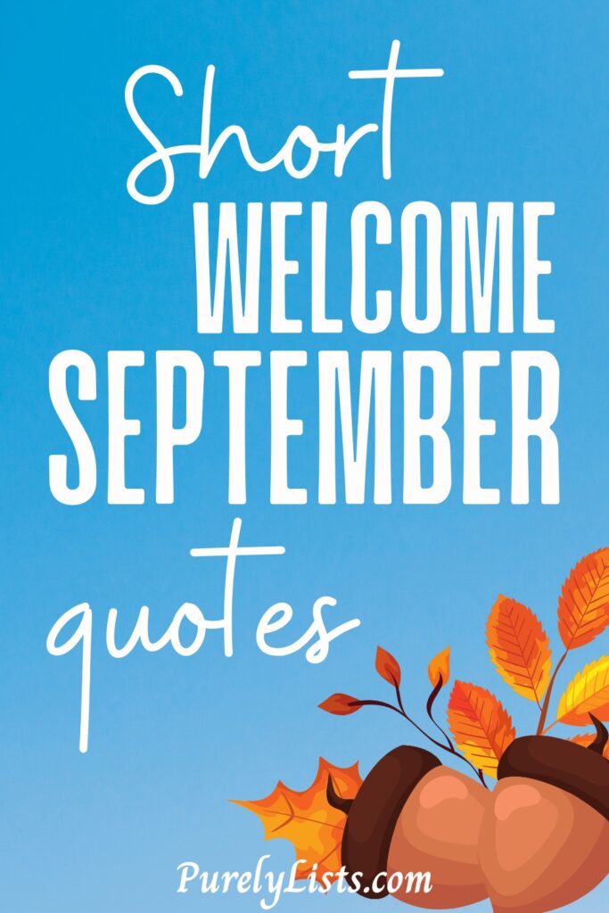 Short september Quotes for Instagram