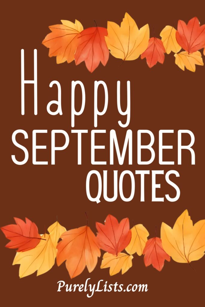 Happy hello September Quotes
