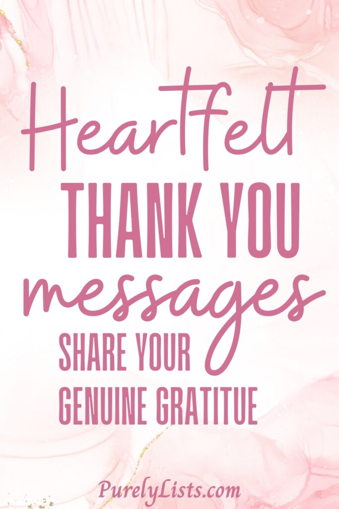 Heartfelt thank you messages about Gratitude