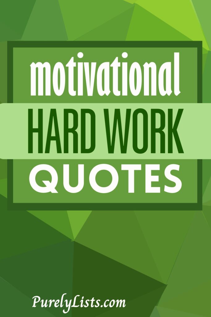 Short hard work quotes for success