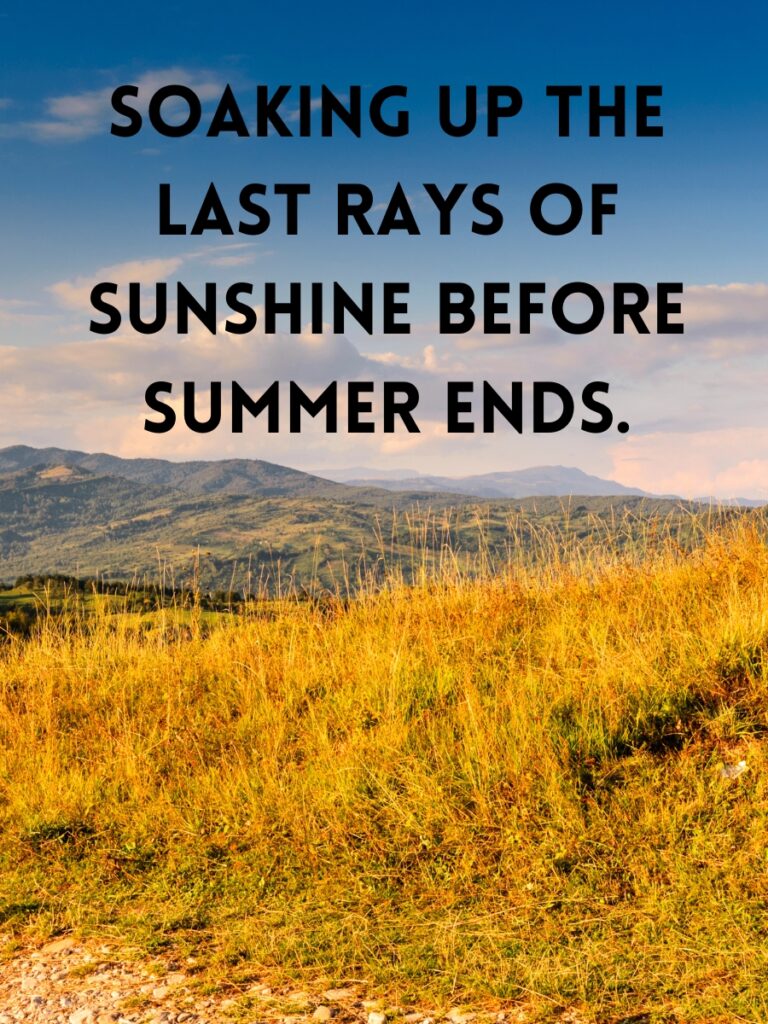 End of Summer Captions