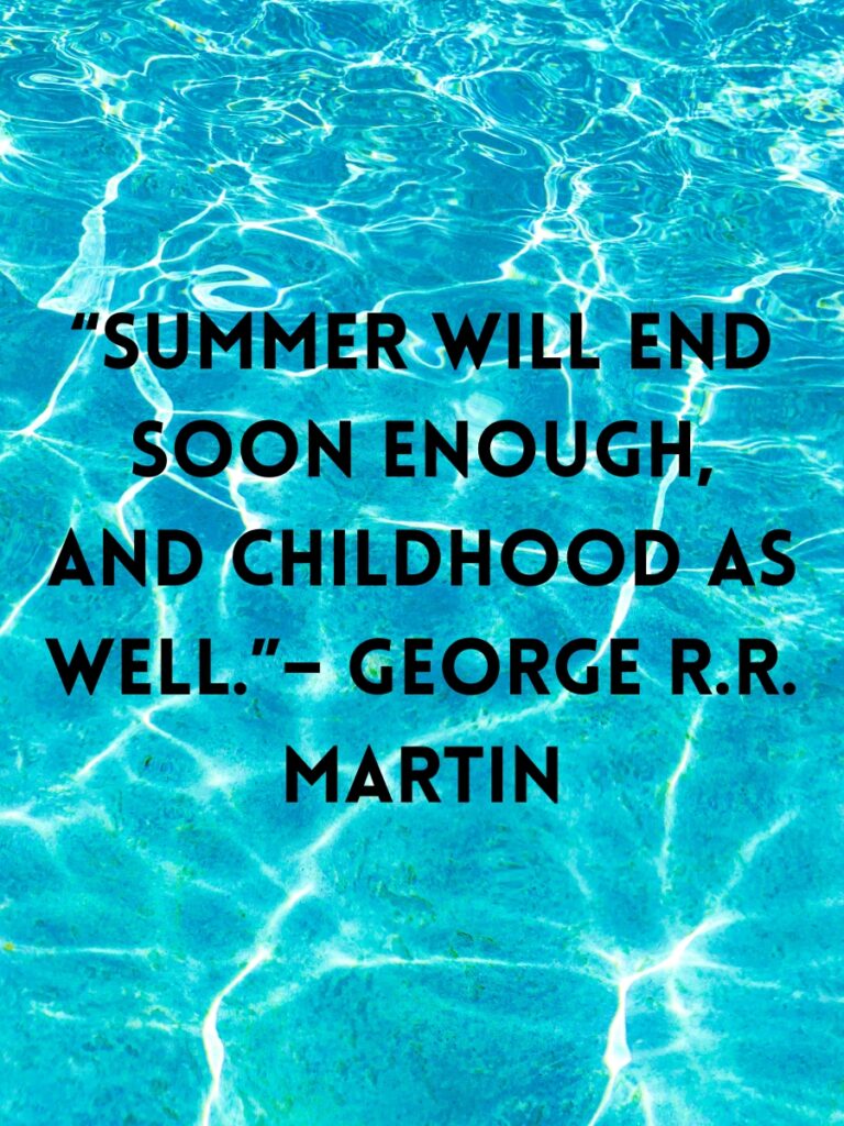 End of Summer Quotes