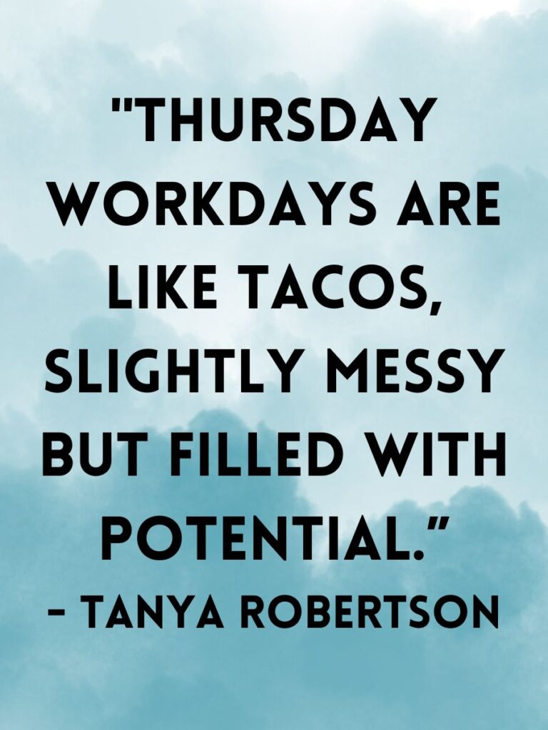 Funny Thursday work quotes