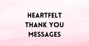 Heartfelt thank you messages about Gratitude