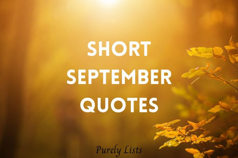 Short september Quotes for Instagram