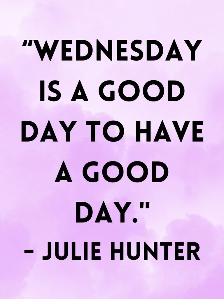 Wednesday work quotes