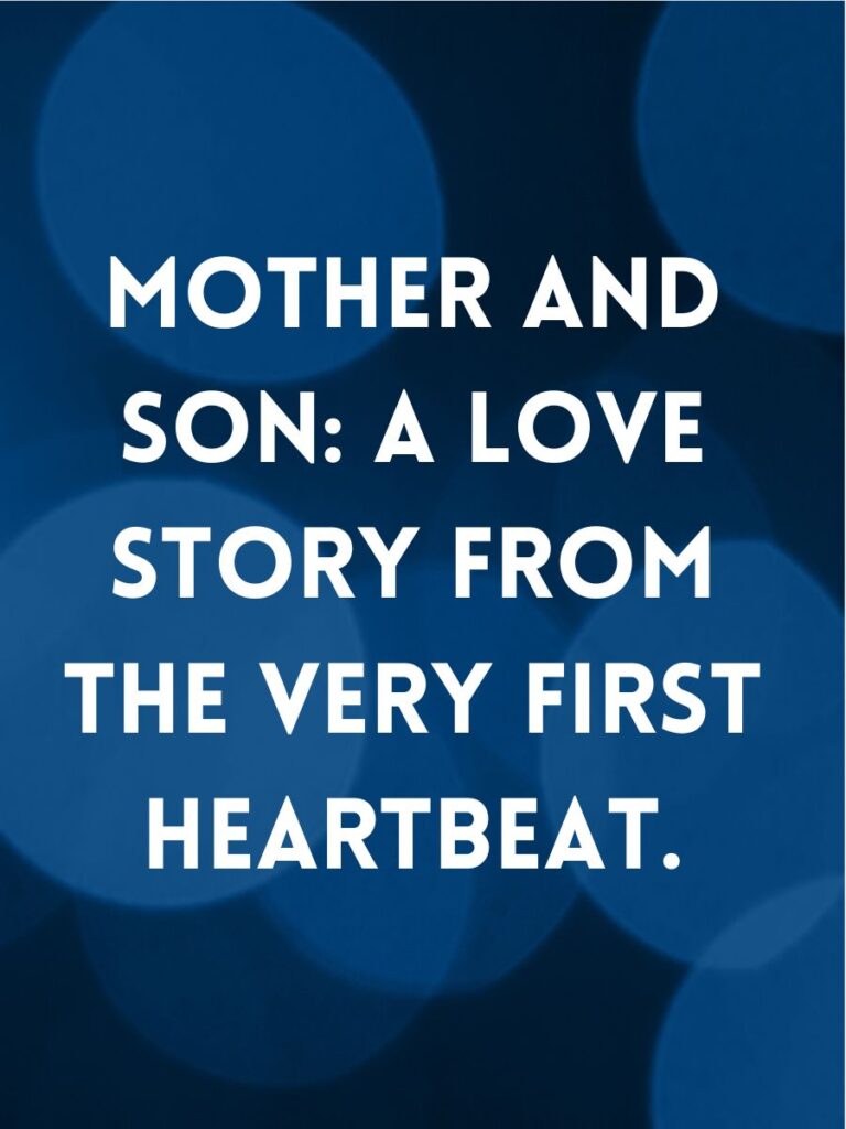 mom and son captions