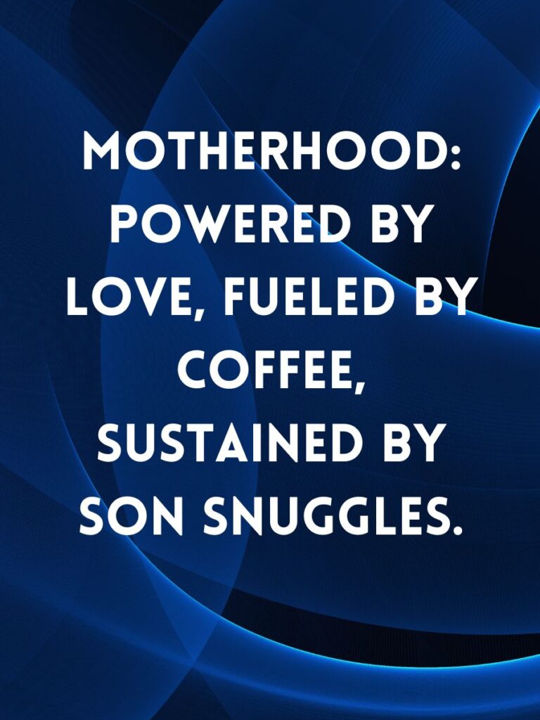 short mom and son captions