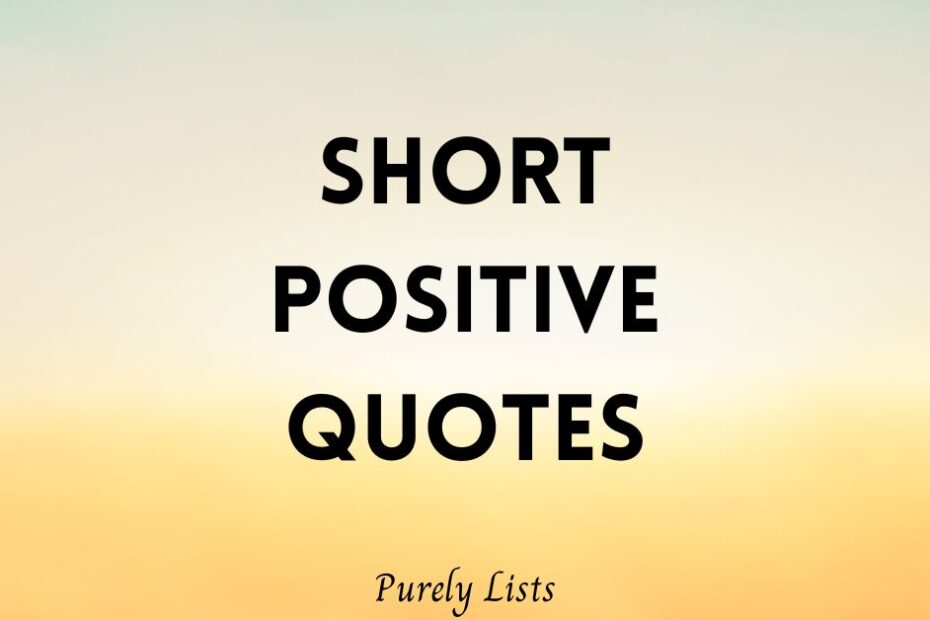 short positive quotes