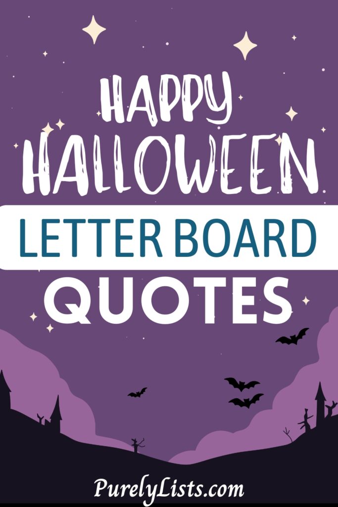 Happy Halloween Letter Board Quotes and sayings