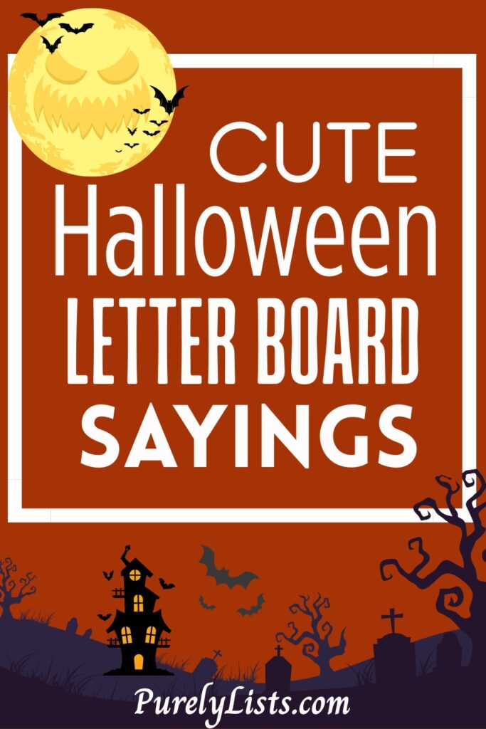 Happy Halloween Letter Board Quotes and sayings