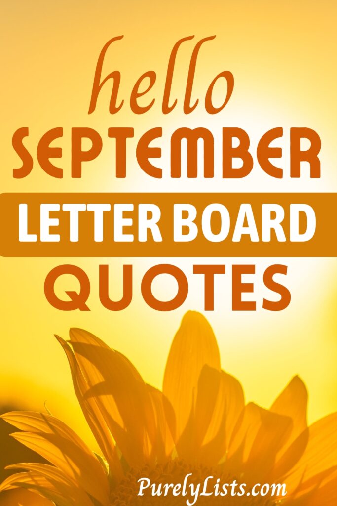 Hello September Letter Board Quotes and Sayings
