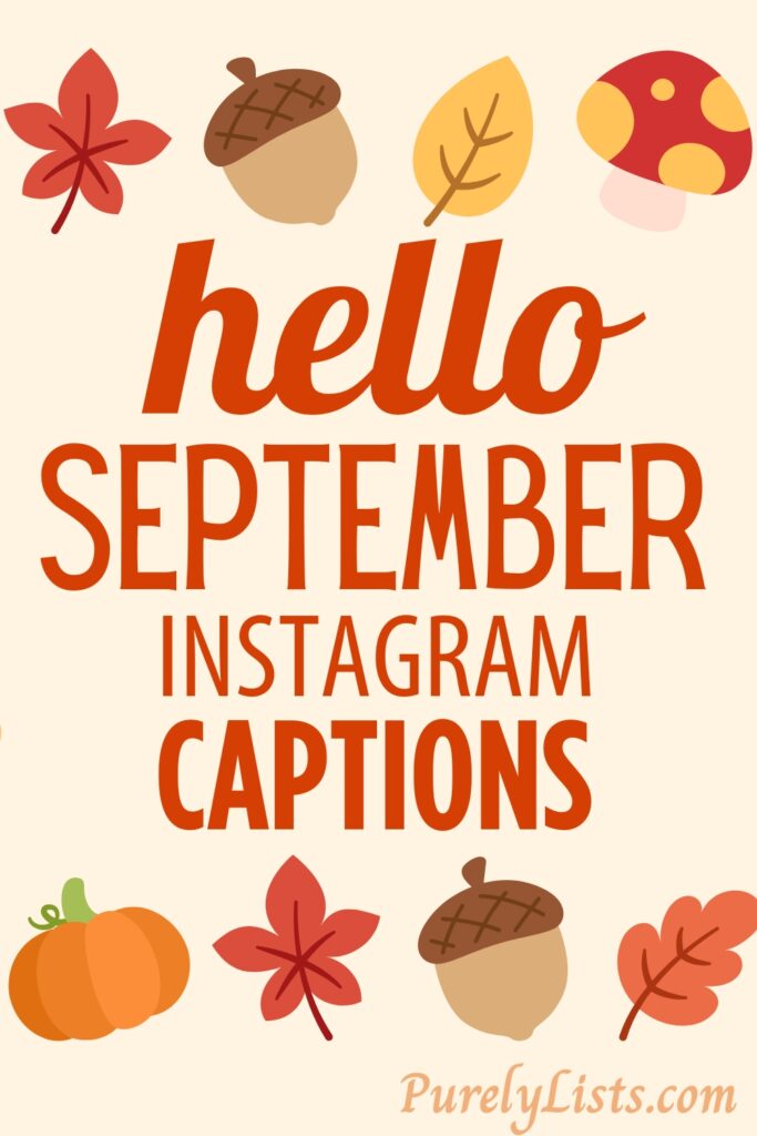 Short hello September Captions for Instagram
