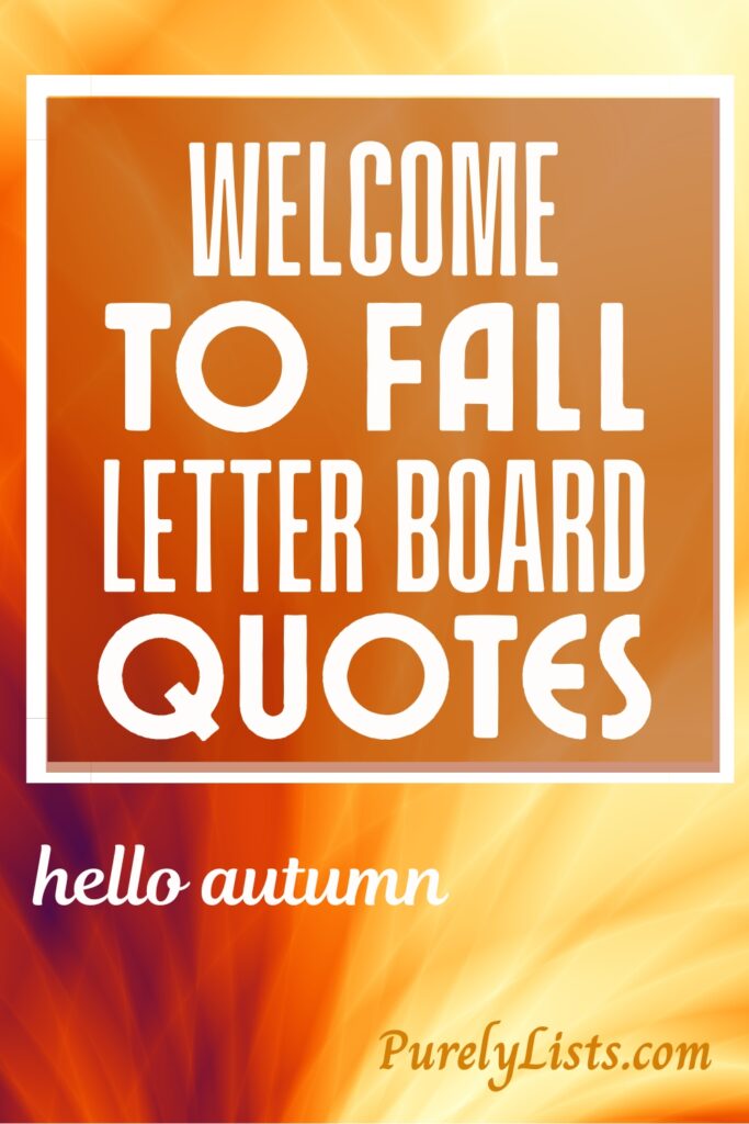 Hello fall letter board quotes and sayings