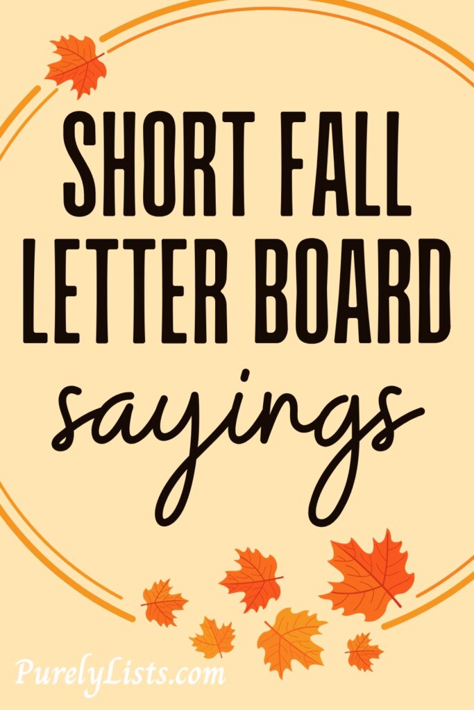 Short fall letter board quotes and sayings