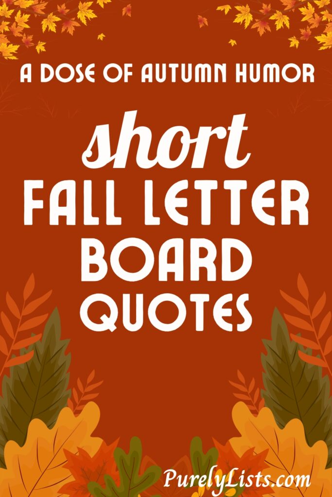 Short fall letter board quotes and sayings