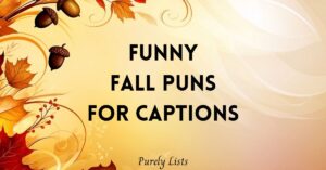 Funny fall puns for captions