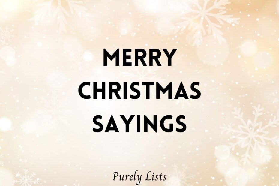 Merry Christmas Sayings