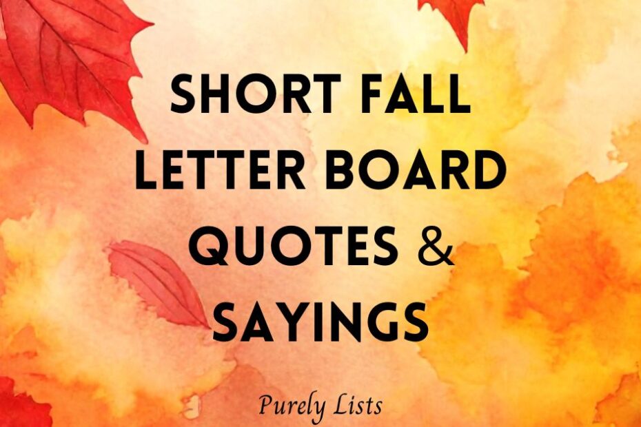 Short fall letter board quotes and sayings