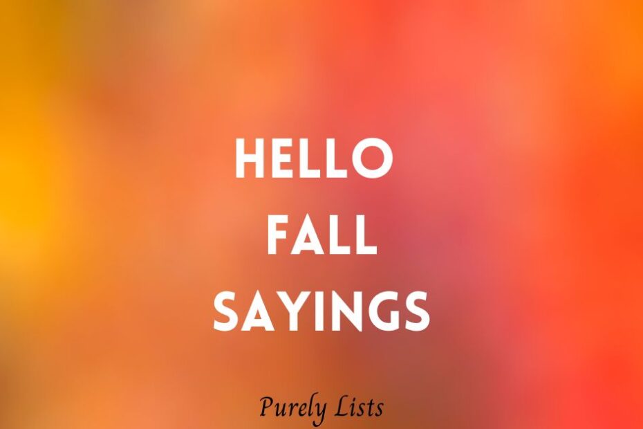 hello fall sayings