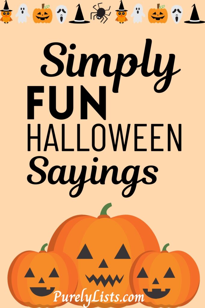 Short Halloween Sayings for signs