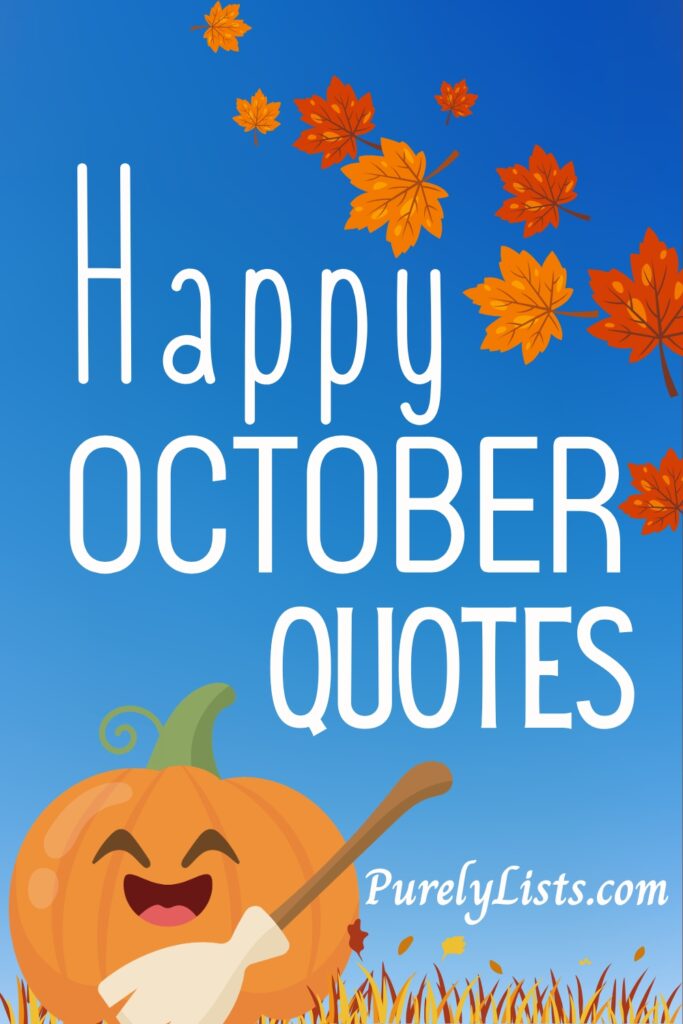 Hello October Quotes