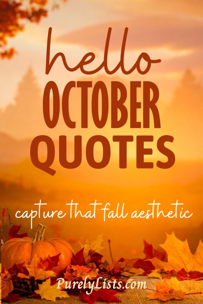 Hello October Quotes