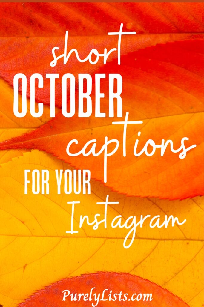Short October Captions for Instagram
