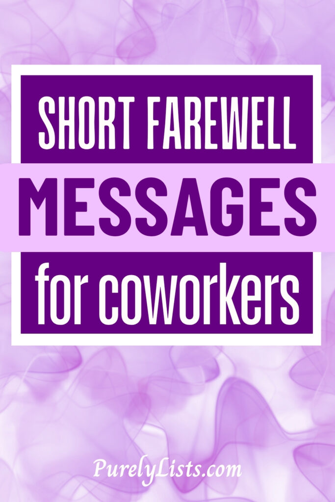 short farewell messages for coworkers