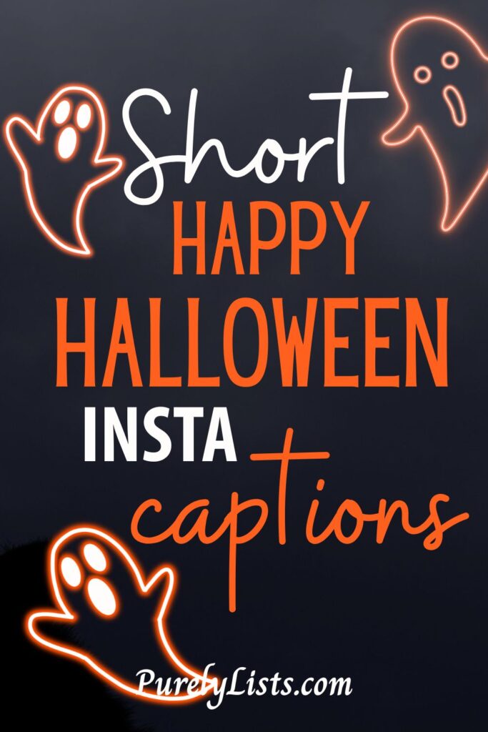 Cute and short happy Halloween captions