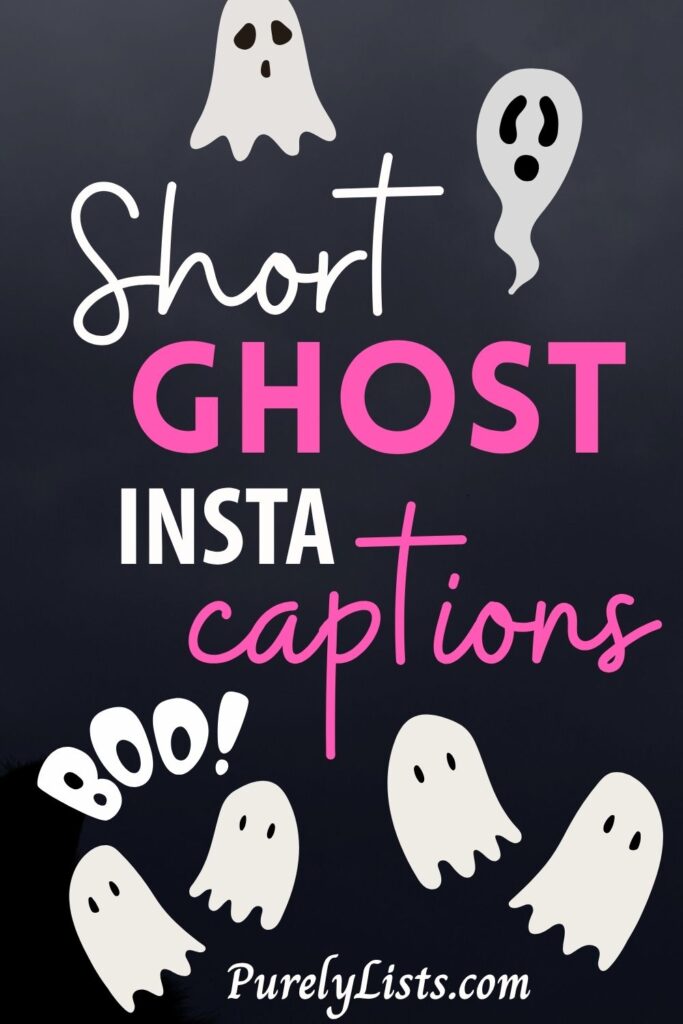 Halloween Ghost captions for Instagram
