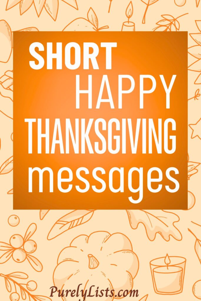 Short Happy Thanksgiving Messages
