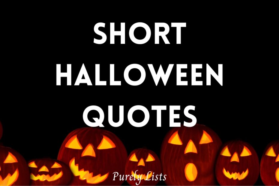 Short Halloween quotes