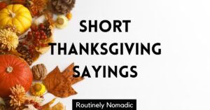 Short Thanksgiving Sayings