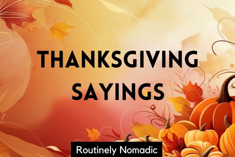 Thanksgiving Sayings