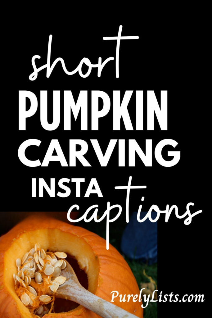 Pumpkin Carving Captions for Instagram