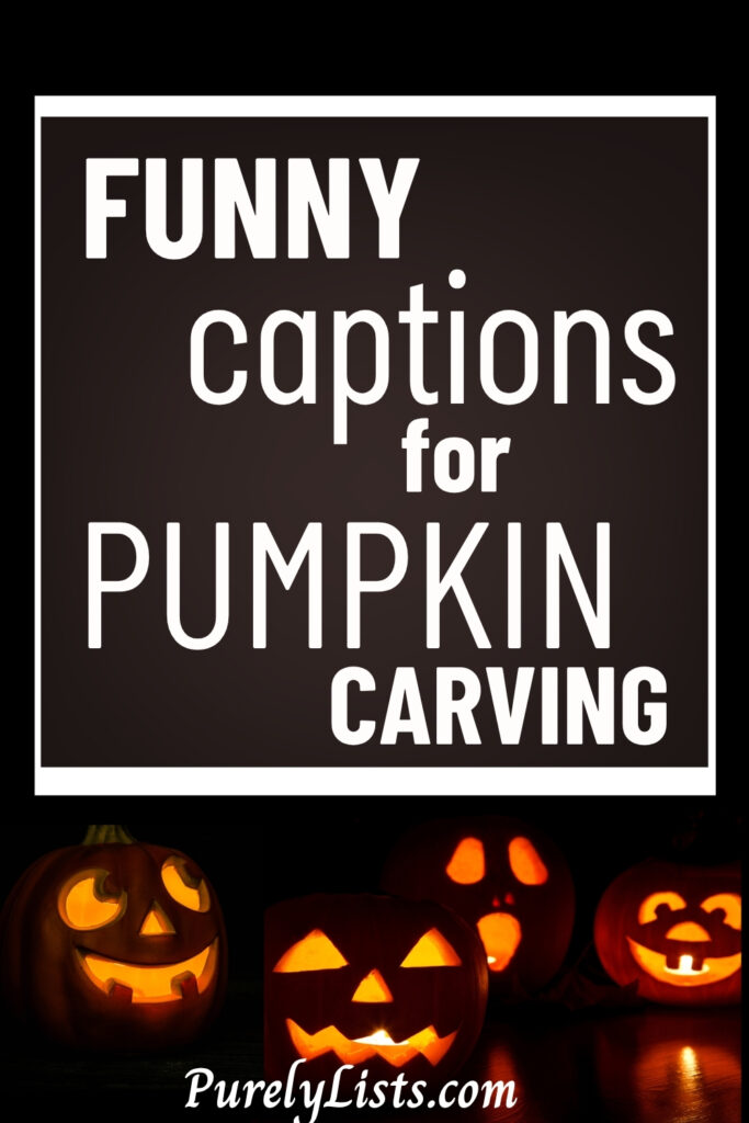 Pumpkin Carving Captions for Instagram