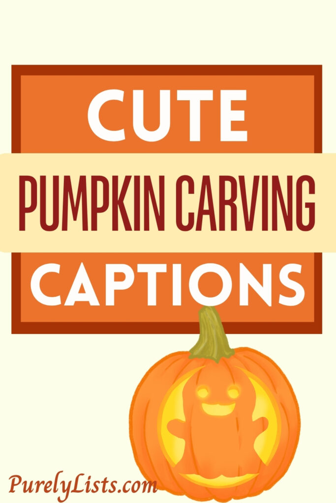 Pumpkin Carving Captions for Instagram