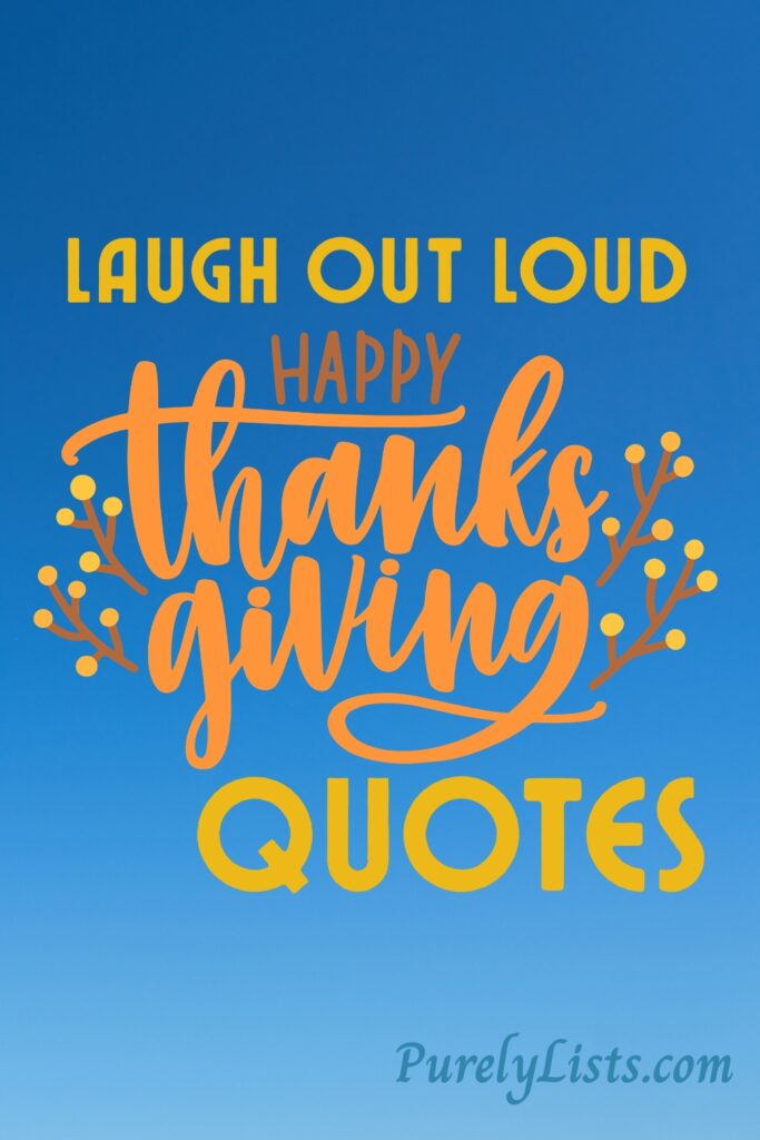 Funny Thanksgiving Quotes
