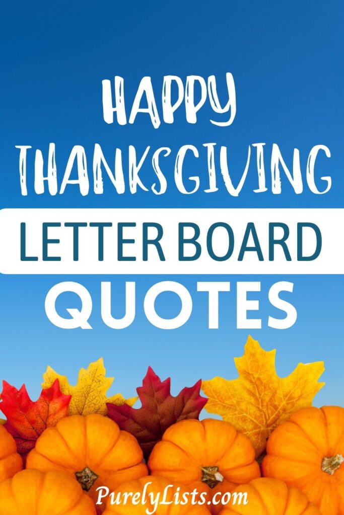 Happy Thanksgiving Letter Board quotes and sayings